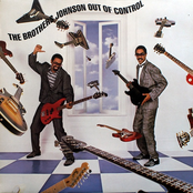 Out Of Control by Brothers Johnson