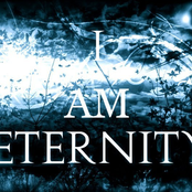 i am eternity