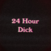 24 HOUR DICK