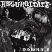 Bloodspitting by Regurgitate