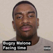 Bugzy Malone: Facing Time