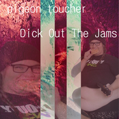 Dick Out The Jams