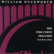 William Duckworth: The Time Curve Preludes for Piano