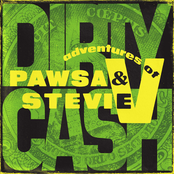 Pawsa: Dirty Cash (Money Talks)