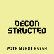 Deconstructed with Mehdi Hasan