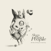 Heaven Is Above Us by Sleep Party People