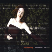 Zoe Keating: One Cello X 16 (EP)