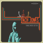Used To Be So Young by Zach Jones