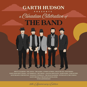 Garth Hudson Presents: A Canadian Celebration of The Band (10th Anniversary Edition)
