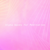 Alpha Waves for Meditation