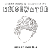 Songs From & Inspired By Noisewater