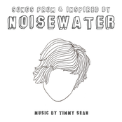 Noisewater Overture by Timmy Sean