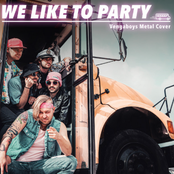 We Like to Party