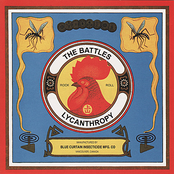 Lycanthropy by The Battles