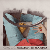 Mike and the Moonpies: One to Grow On