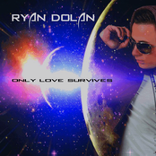 Only Love Survives by Ryan Dolan