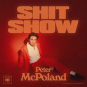 Peter McPoland: Shit Show