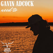 Gavin Adcock: Need To
