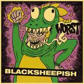 TheWorst: Blacksheepish