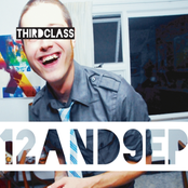 Third Class: 12 and 9 EP
