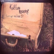 Kolton Moore: Love Me Instead