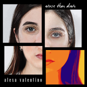 Alexa Valentino: worse than down