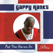 Gappy Ranks: Put The Stereo On