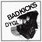 DYGL: Bad Kicks