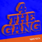 4 the Gang