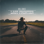 Will Jones: Last Frontier