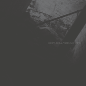 Grey Area, Volume Two