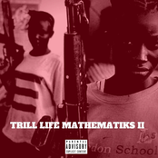Trill Life Mathematiks II