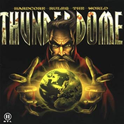 Thunderdome - Hardcore rules the World