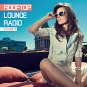 Rooftop Lounge Radio, Vol. 3