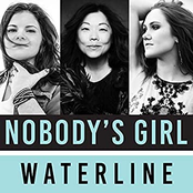 Nobody's Girl: Waterline