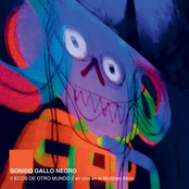 Sonido Gallo Negro: Ecos de otro Mundo