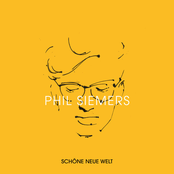 Phil Siemers – Schöne neue Welt