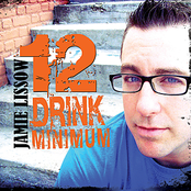 Jamie Lissow: 12 Drink Minimum