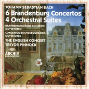 The English Concert: Bach: Brandenburg Concertos; Orchestral Suites