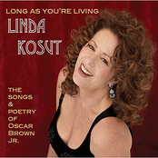 Long As You're Living - the songs & poetry of Oscar Brown Jr.