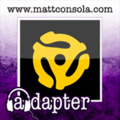 DJ MATT CONSOLA presents ADAPTER