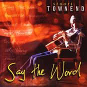 Say The Word by Stuart Townend