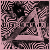 BadPond Live | Vol II