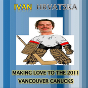 Making Love to the 2011 Vancouver Canucks