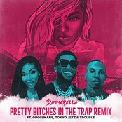 Summerella: Pretty Bitches In The Trap (Extended Remix) [feat. Gucci Mane, Tokyo Jetz & Trouble]