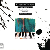 Krzysztof Meyer: Piano Works, Vol. 2