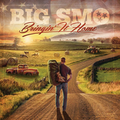 Big Smo: Bringin' It Home