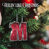 Feelin' Like Christmas