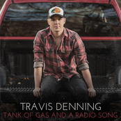 Travis Denning: Tank of Gas and a Radio Song