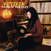 I Must Be In A Good Place Now by Vetiver